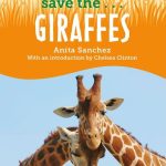 save the giraffes sanchez